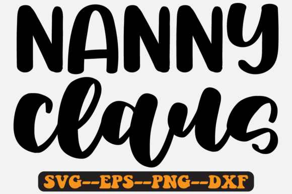 Nanny Claus Quote Retro SVG: A Designer’s Review