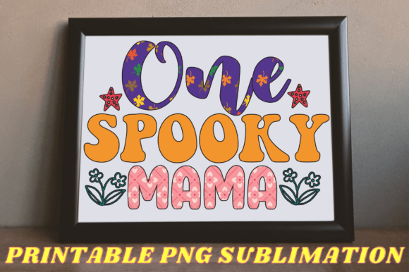 One Spooky Mama Png Sublimation: A Designer’s Review
