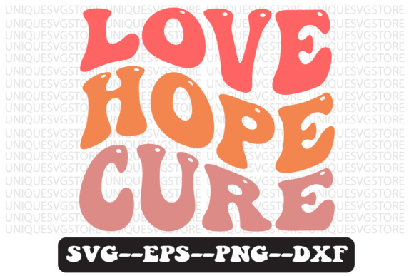 Review: Love Hope Cure Quote Retro SVG for Embroidery