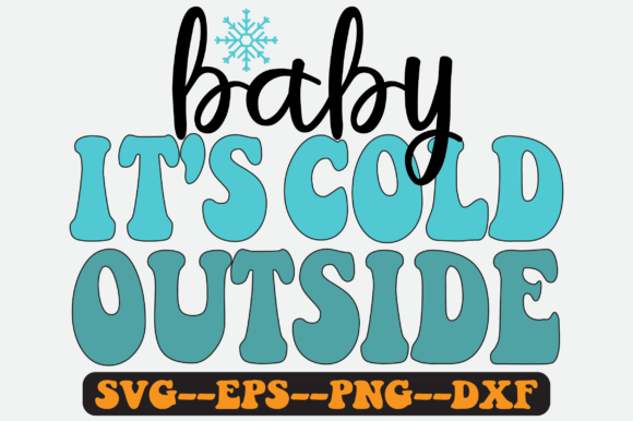 Reviewing Baby It s Cold Outside Png Sublimation for Stitchers