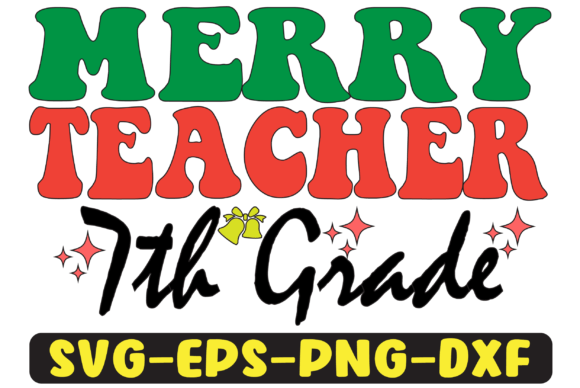 Reviewing the 7th Grade Merry Teacher Png Sublimation