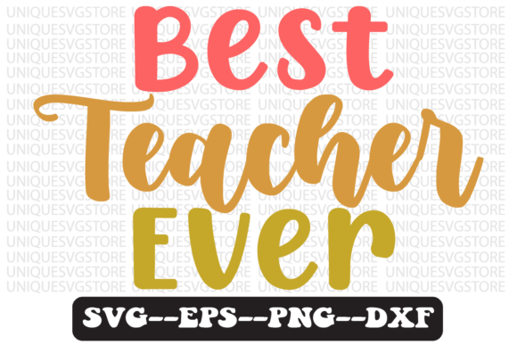 Reviewing the Best Teacher Ever Quote Retro Svg Design