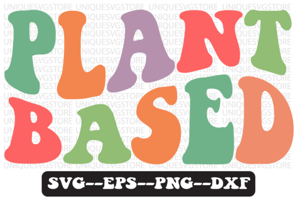 Reviewing the Plant Based Quote Retro Svg Design