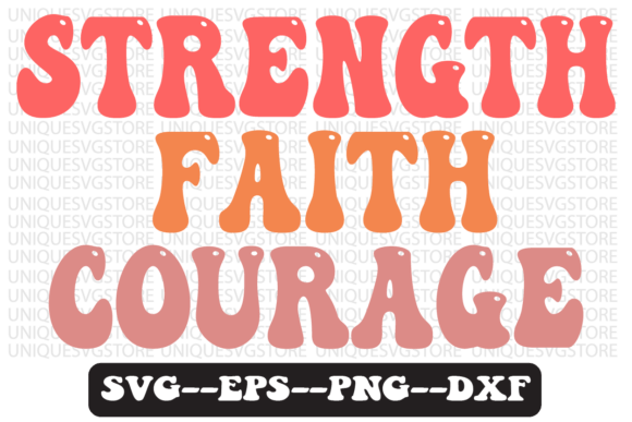 Reviewing the Strength Faith Quote Retro SVG for Embroidery