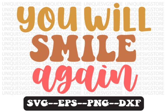 Reviewing You Will Smile Again Retro Svg Design