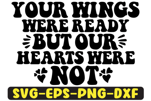 Reviewing Your Wings Were Ready Retro SVG
